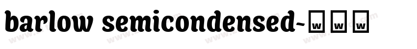 barlow semicondensed字体转换